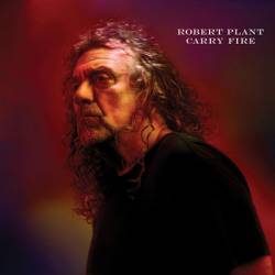 Robert Plant : Carry Fire